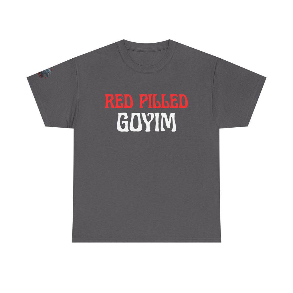 Red Pilled Goyim Oversized Heavy TShirt