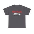 Red Pilled Goyim Oversized Heavy TShirt