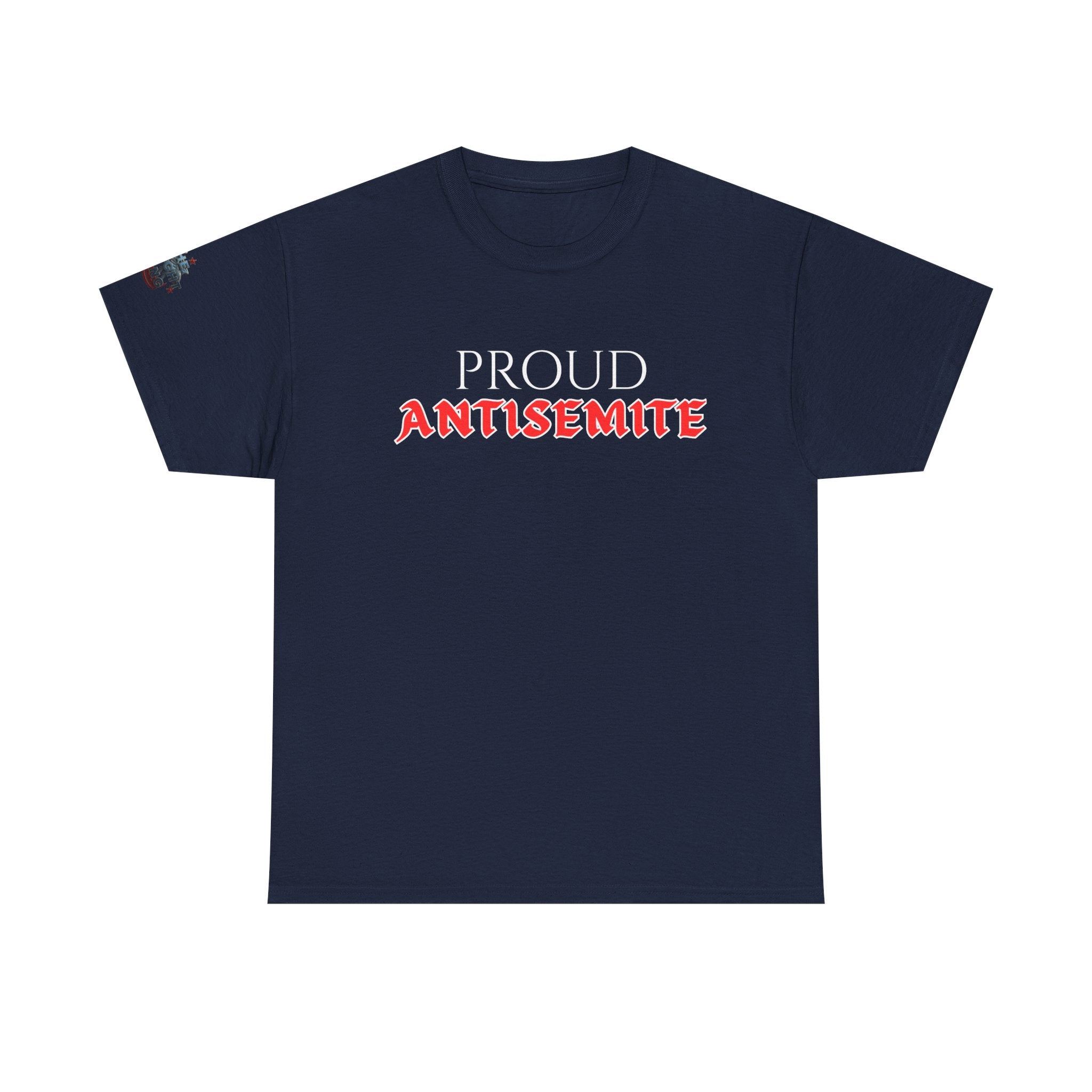 Proud Antisemite Oversized Heavy TShirt
