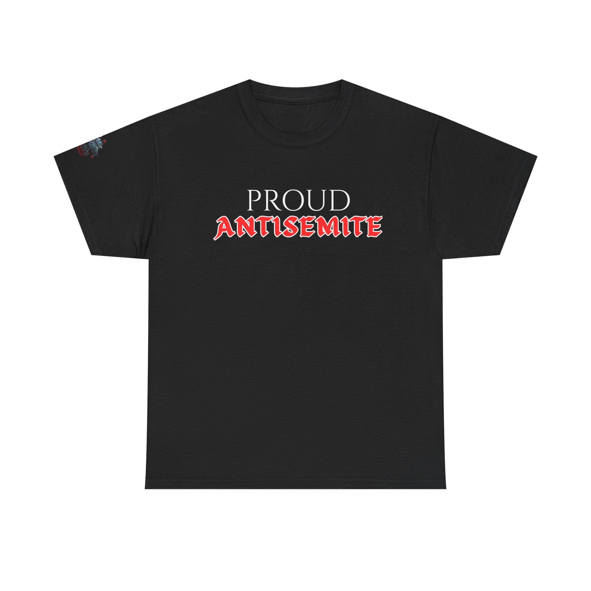 Proud Antisemite Oversized Heavy TShirt