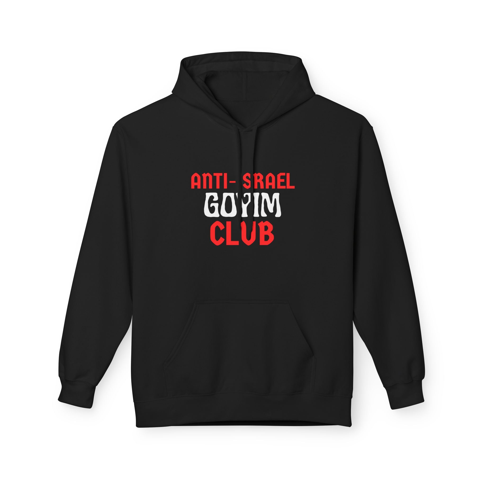 Anti-Israel Goyim Club Hoodie