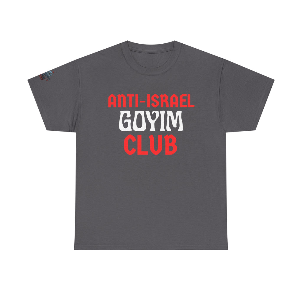 Anti Israel Goyim Club Oversized Heavy TShirt